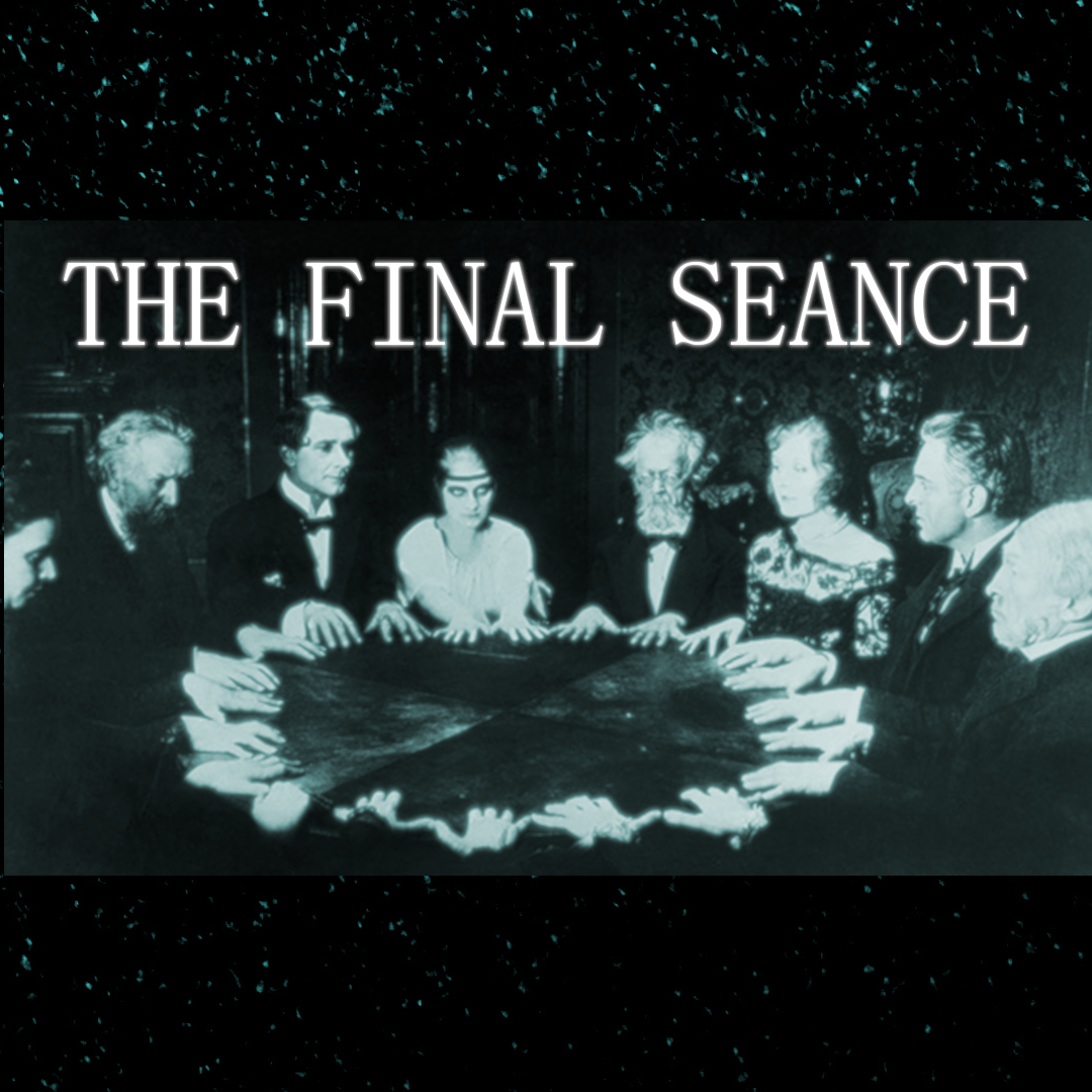The Final Seance photo 1